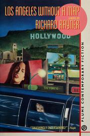 Cover of: Los Angeles without a map by Rayner, Richard