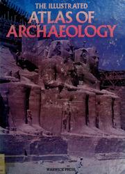 Cover of: The illustrated atlas of archaeology
