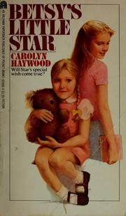 Cover of: Betsy's Little Star by Carolyn Haywood