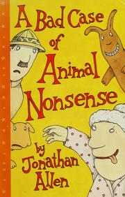 Cover of: A bad case of animal nonsense