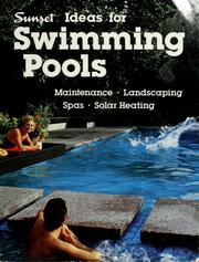 Cover of: Swimming pools by by the editors of Sunset books and Sunset magazine.
