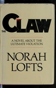 Cover of: The claw by Norah Lofts