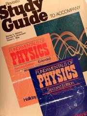 Cover of: Student study guide to accompany Fundamentals of physics, second edition, second edition extended and Physics, parts 1 and 2
