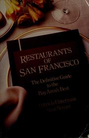 Restaurants of San Francisco by Patricia Unterman, P. Unterman, S. Sesser