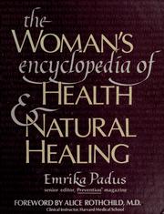 Cover of: The woman's encyclopedia of health & natural healing