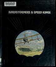 Cover of: Barnstormers & Speed Kings (The Epic of Flight)