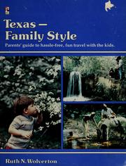 Cover of: Texas--family style | Ruth Wolverton