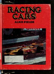 Cover of: Racing cars by Alice Fields