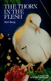Cover of: The thorn in the flesh | Mel Berg