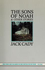 Cover of: The sons of Noah & other stories by Jack Cady