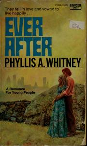 Cover of: Ever after by Phyllis A. Whitney, Phyllis A. Whitney