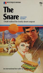 Cover of: The snare by Lilliane Robin