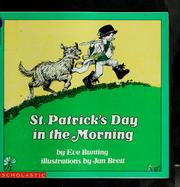 Cover of: St. Patrick's Day in the morning by Eve Bunting
