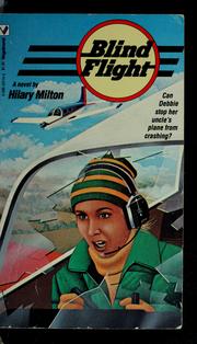 Cover of: Blind flight by Hilary H. Milton