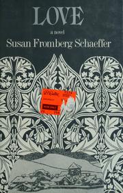 Cover of: Love by Susan Fromberg Schaeffer