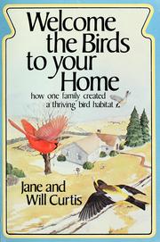 Cover of: Welcome the birds to your home