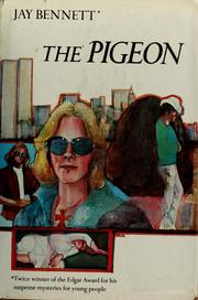 Cover of: The pigeon by Jay Bennett