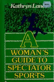 Cover of: A woman's guide to spectator sports