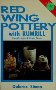 Red Wing pottery with Rumrill by Dolores H. Simon