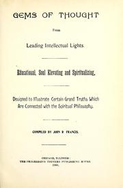 Cover of: Gems of thought from leading intellectual lights by compiled by John R. Francis