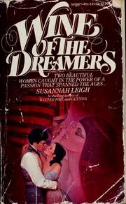 Cover of: Wine of the Dreamers by Susannah Leigh
