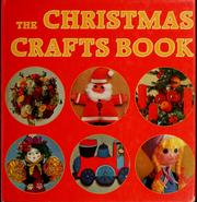 Cover of: The Christmas crafts book.