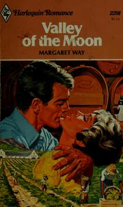 Cover of: Valley of the Moon by Margaret Way