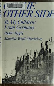 Cover of: On the other side: to my children, from Germany 1940-1945