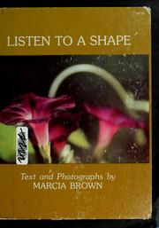 Cover of: Listen to a shape by Marcia Brown