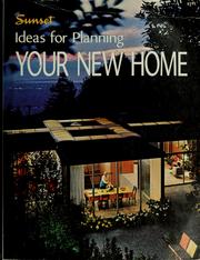 Cover of: Sunset ideas for planning your new home by Sunset Books