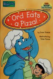 Cover of: Ord eats a pizza! by Irene Trimble