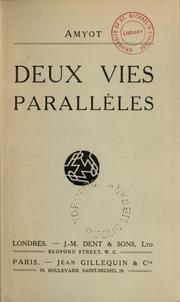 Cover of: Deux vies parallèles: [Alexandre le Grand, Julius Caesar]