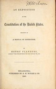 Cover of: An exposition of the Constitution of the United States.: Designed as a manual of instruction.