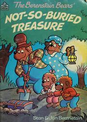 Cover of: The Berenstain Bears' not-so-buried treasure