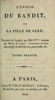 Cover of: L'épouse du bandit, ou La fille de Saxe by Louisa Sidney Stanhope