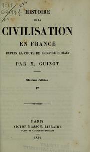 Cover of: Histoire de la civilisation en France depuis la chute de l'Empire Romain