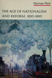 Cover of: The age of nationalism and reform, 1850-1890. by Norman Rich