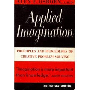 Applied imagination by Osborn, Alex F.