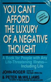 Cover of: You can't afford the luxury of a negative thought