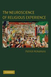 Cover of: The neuroscience of religious experience by Patrick McNamara
