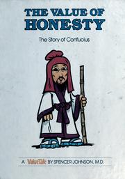 Cover of: The value of honesty: the story of Confucius