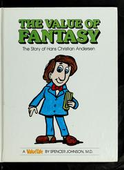 Cover of: The value of fantasy by Spencer Johnson