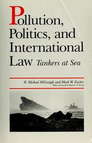 Cover of: Pollution, politics, and international law by R. Michael M'Gonigle