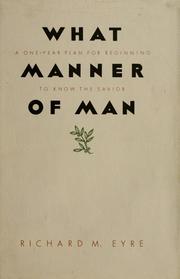 Cover of: What manner of man