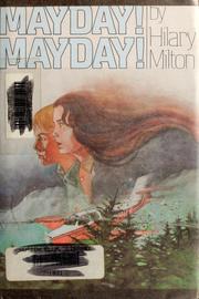 Cover of: Mayday! Mayday! by Hilary H. Milton