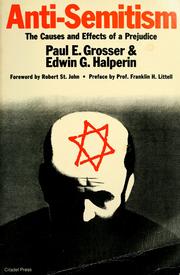 Cover of: Anti-Semitism: the causes and effects of a prejudice