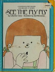 Cover of: See the fly fly by Catherine Chase