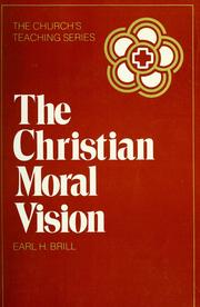 Cover of: The Christian moral vision