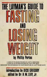 Cover of: The layman's guide to fasting and losing weight