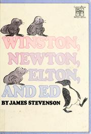 Cover of: Winston, Newton, Elton, and Ed by James Stevenson